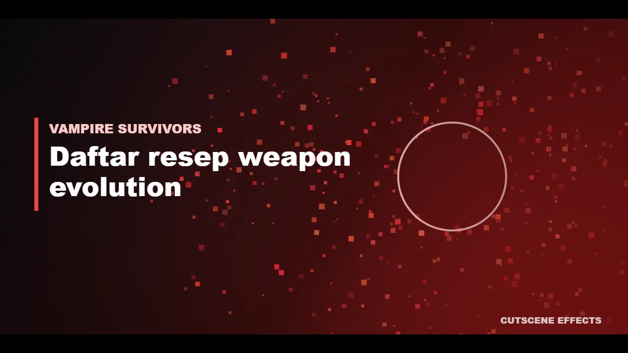 Ilustrasi weapon evolution Vampire Survivors dengan kerumunan musuh berwarna merah